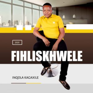 leSong Ingenhla Kakhulu - Fihliskhwele