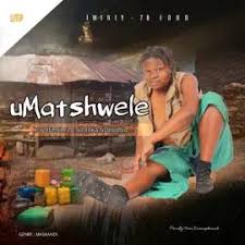 uMatshwele – Kuphumelela nabaka ndlwana New Album 2024