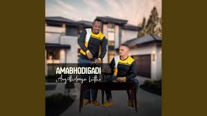 Amabhodigadi - ANGITHOLANGA LUTHO