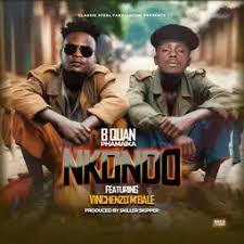 B Quan Phamaika – Nkondo