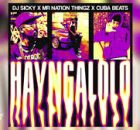 DJ Sicky – Hay’ngalolo