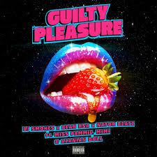 DJ Smokes – Guilty Pleasure