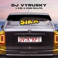 DJ Vyrusky ft KiDi & King Paluta - Sika