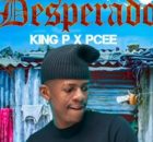 Don Deeya, King P & Pcee – Desperado