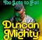 Duncan Mighty - Too Late to Fail