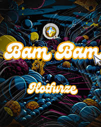 Hotfurze – Bam Bam