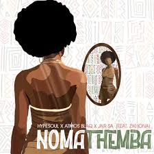 Hypesoul, Atmos Blaq & Jnr SA – Nomathemba feat. Zikhona