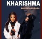 Kharishma – Tiyisela Wena