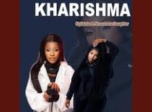 Kharishma – Tiyisela Wena