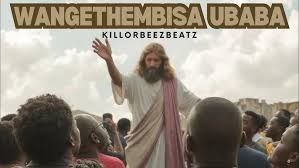 Killorbeezbeatz – Wangthembisa uBaba (Song)