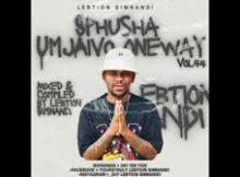 Lebtion Simnandi - Spusha Umjaivo One Way Vol. 44 (The Last Dance Mix)