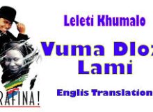 Leleti Khumalo - Vuma Dlozi Lami