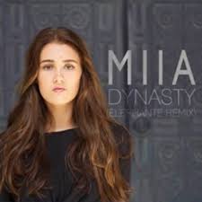 MIIA - Dynasty (song Lyrics)