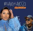 Makhadzi – Ahiyeni ft Mr Bow