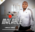 Malahle – Uyinsizwa ngakini