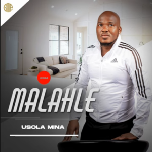 Malahle – Uyinsizwa ngakini