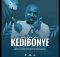 Malome Biki – Kedibonye