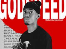 ALBUM: Malume.hypeman – Godspeed