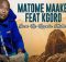 Matome Maake – Bare Re Rapela Motho (ft. Kgoro)