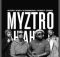 Myztro, Stady K, ShaunMusiQ & Ftears - Myztro Ah Ah 2.0 feat. CowBoii