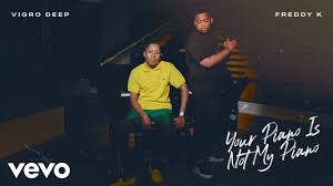 New Album: Virgo Deep & Freddy K - Your Piano Is Not My Piano