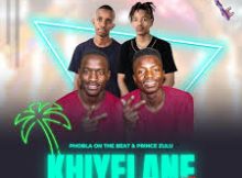 Phobla On The Beat – Khiyelane Hala Hit Ft. Prince Zulu, Cliff Kayden & Kaycherlow