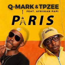 Q-Mark & TpZee - Paris (Siyathandana) ft Afriikan Papi