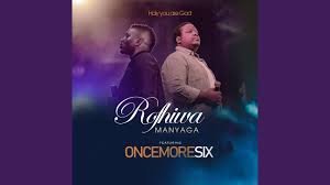 Rofhiwa Manyaga - Holy You Are God (feat. Oncemore Six)