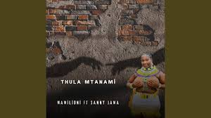 Sanele Jama – Thula Mtanami Sengikhona