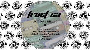 Trust SA – Lost Tape The 2nd EP