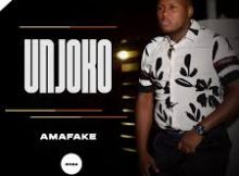 Unjoko – Amafake Album