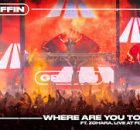 WHERE ARE YOU TONIGHT [LIVE AT FOREST HILLS] - Gryffin ft Zohara