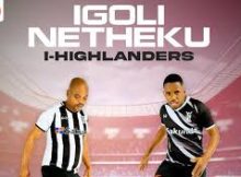 iGoli neTheku - I-Highlanders