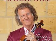 André Rieu – Nearer my God to Thee