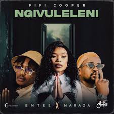 Fifi Cooper – Ngivuleleni Ft. Emtee, MarazA