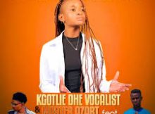 Lea Cheater – Kgotlie Dhe Vocalist & Master Azart ft Young Wayne SA