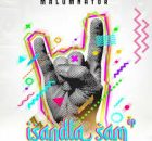 EP: MalumNator – Isandla Sami