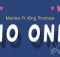 Marioo feat King Promise – No One