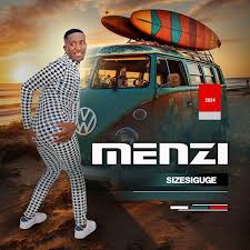 Menzi – Sizesiguge Album