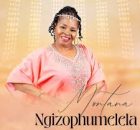 EP: Montana – Ngizophumelela