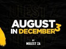 Mulest Vankay - August In December