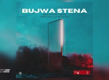 Nandipha808 – BUJWA STENA [ft Thesiix and King Tone SA and Skay da Deejay]