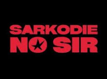 Sarkodie – No Sir