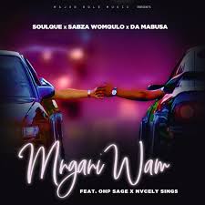 SoulQue – Mngani Wam ft Sabza Womqulo, Da Mabusa, OHP Sage and Nvcely Sings