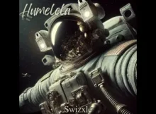 Swizxle – Humelela