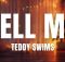 Teddy Swims – Tell Me