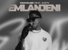 Touchline x Sastii – Emlanjeni