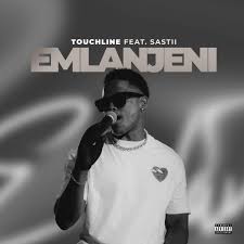 Touchline x Sastii – Emlanjeni