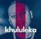 Troy x DeeTheGeneral – Khululeka