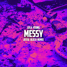 Lola Young - Messy (Jesse Bloch Bootleg)